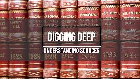 Digging Deep pt. 1: Understanding Sources