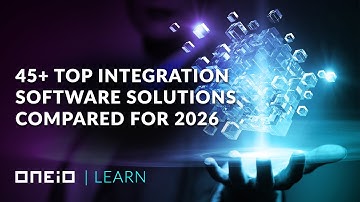 45+ Top Integration Software Solutions Compared for 2026