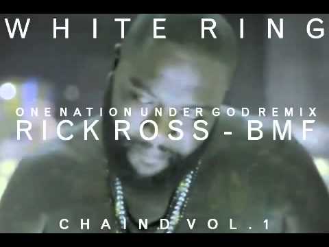 RICK ROSS - BMF (WHITE RING / ONE NATION UNDER GOD...