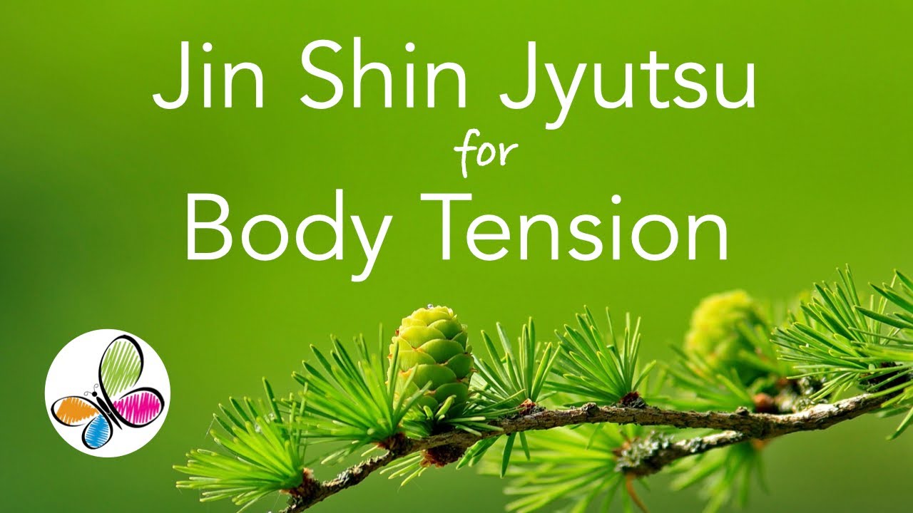 Jin Shin Jyutsu for Body Tension