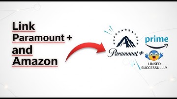 How To Link Your Paramount Plus To Amazon Prime Tutorial