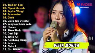 Sang Biduan - Della Monica - Terdiam Sepi | PARGOY AMBYAR - Full Album