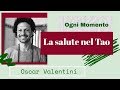 La Salute E La Saggezza Del Corpo - Taoismo