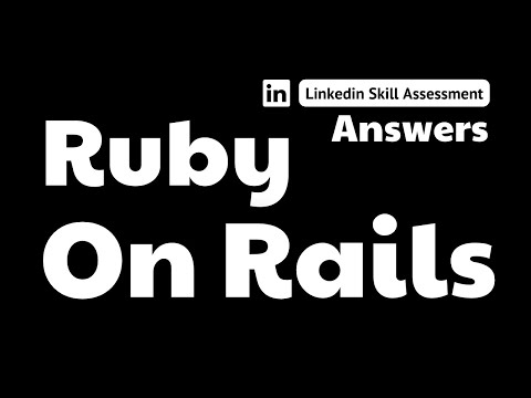 ruby on rails linkedin assessment answers || theanswershome
