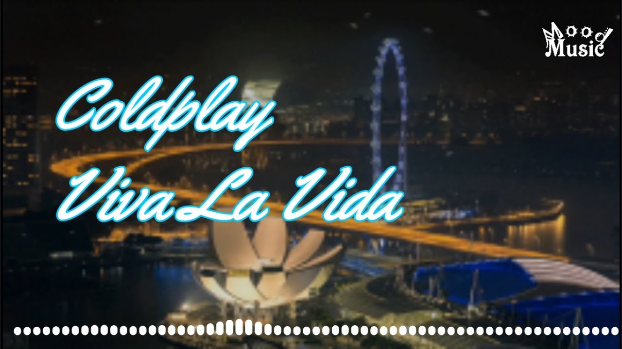 Coldplay Viva La Vida Lirik Terjemahan YouTube
