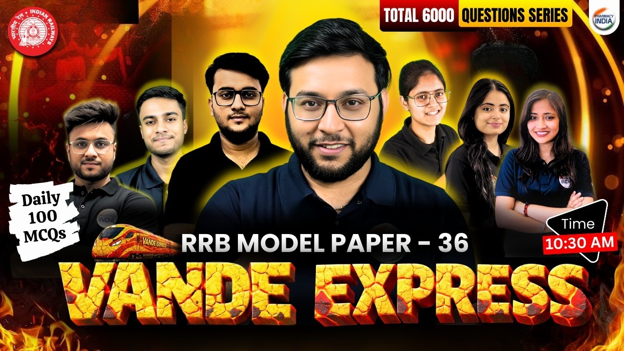 Vande Express Series | RRB Model Paper - 36 | 100 MCQs | #rrbpharmacist #pharmacist #pharmacyindia