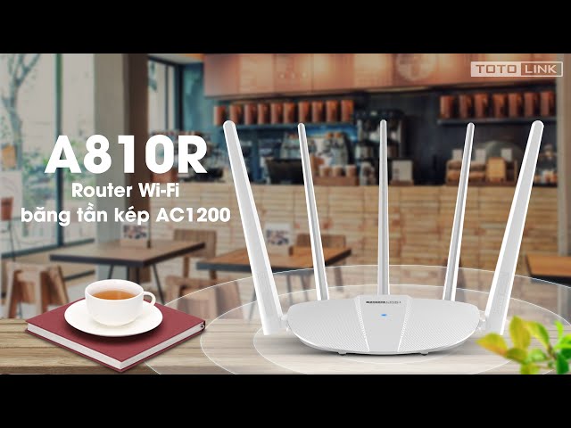 Giới thiệu & Trải nghiệm Router Wi-Fi AC1200 TOTOLINK A810R - Hiệu năng tầm trung ổn