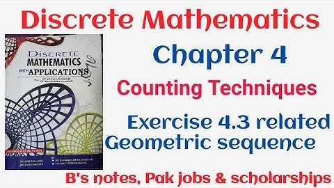 Discrete mathematics by Dr. Abdur Rehman| Geometric sequence| chapter 4 exercise 4.3 related theory
