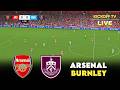 LIVE ARSENAL VS BURNLEY PREMIER LEAGUE 2026 PES 2021 SIMULATION GAMEPLAY 