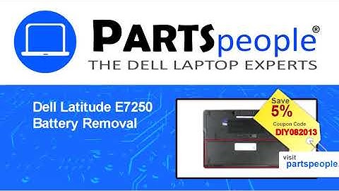 Dell Latitude E7250 (P22S002) Battery How-To Video Tutorial