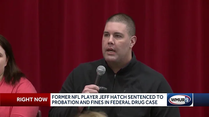 Former NFL player Jeff Hatch sentenced to probatio...