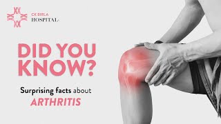 Surprising Facts About Arthritis And Joint Pain Ck Birla Hospital