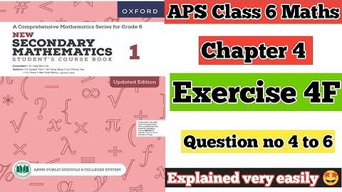 Exercise 4F Question 4 to 6 || Oxford secondary mathematics book 1 updated edition 