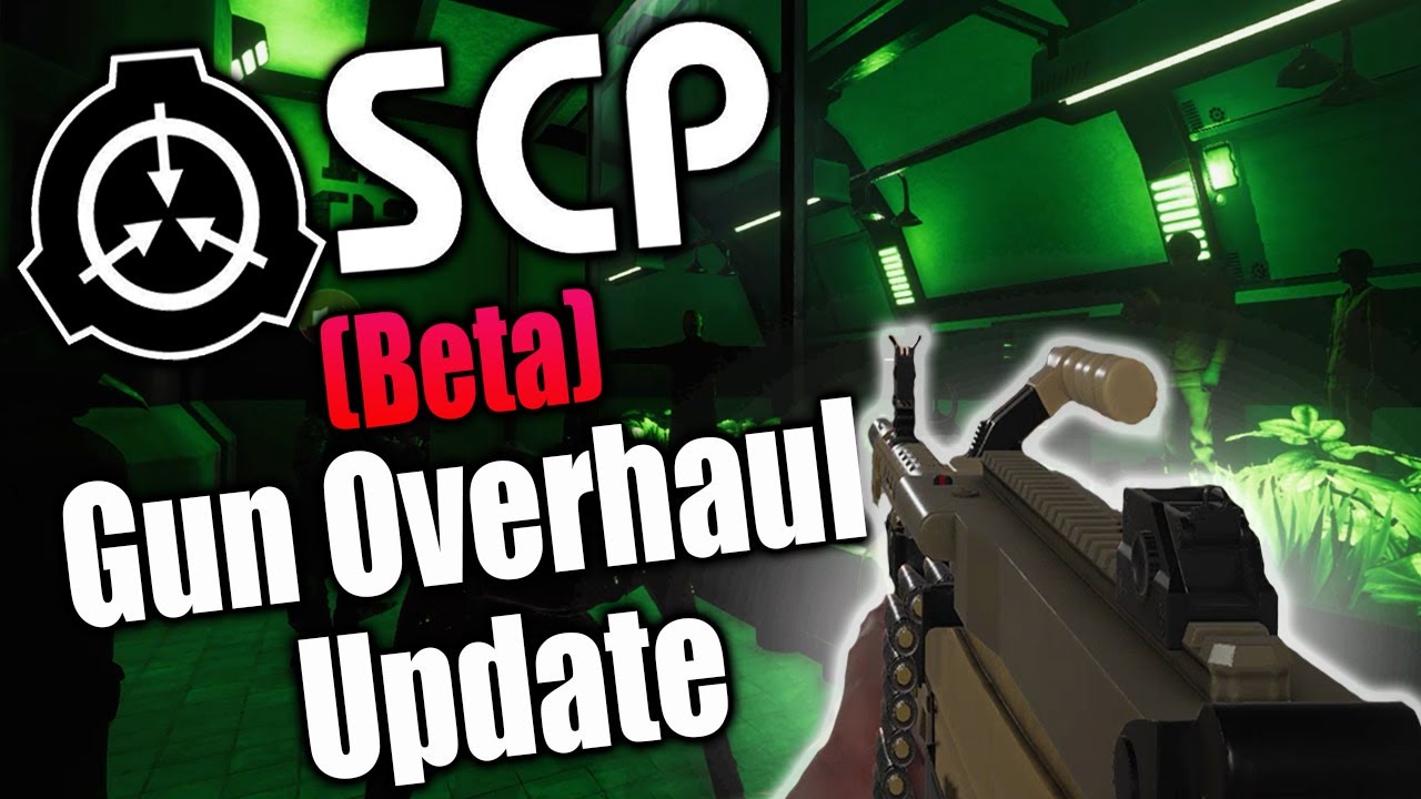 Experiencing The SCP Secret Laboratory Gun Overhaul Update (Parabellum)