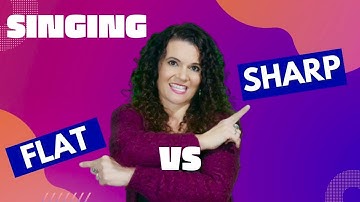 Singing Flat Vs Singing Sharp & How To Fix It!