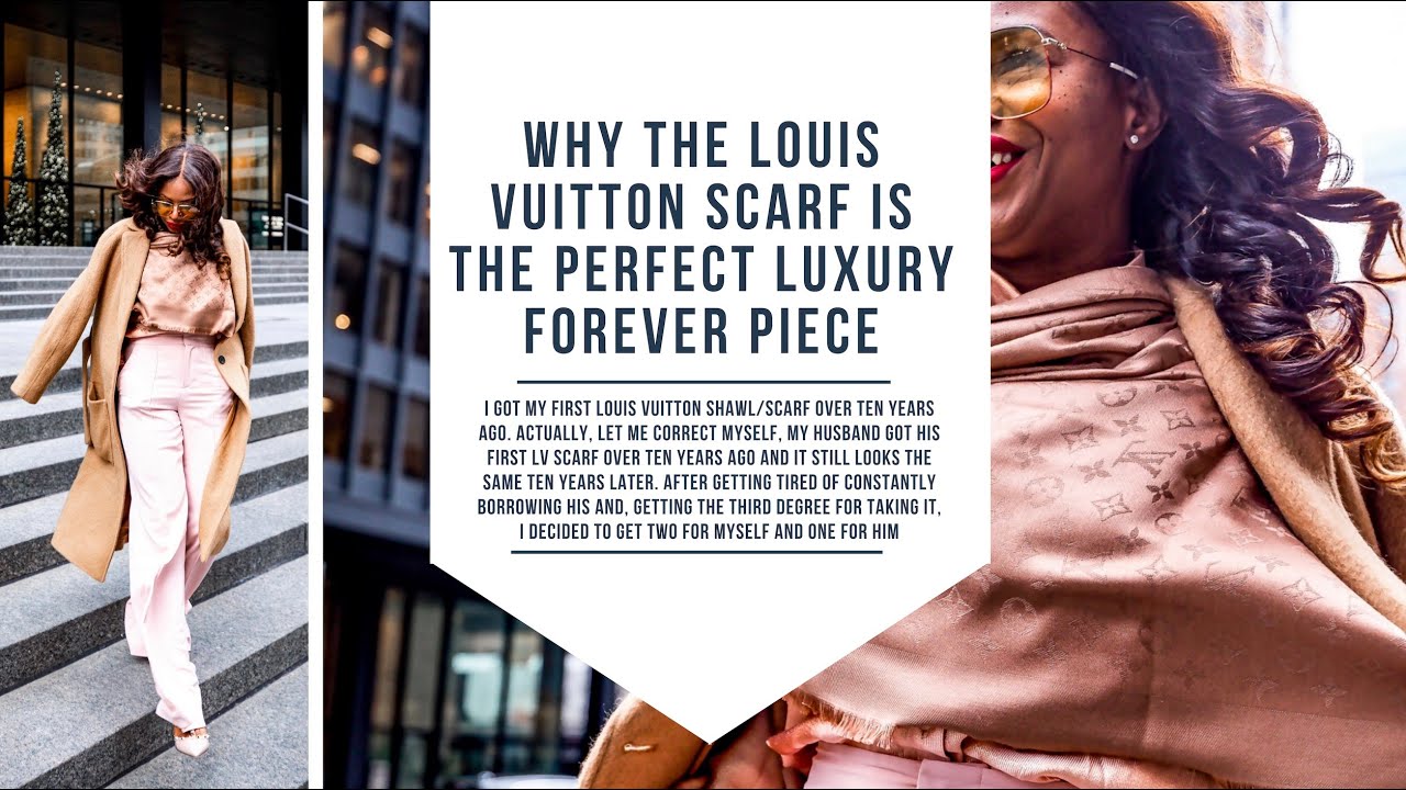 3 LUXURY ITEMS THAT ARE FOREVER PIECES// #1 LOUIS VUITTON SCARF