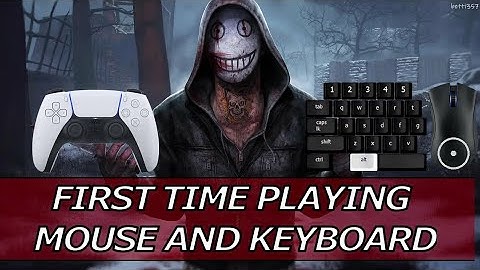 Controller Player Plays PC Dead By Daylight for the FIRST TIME  *GONE WRONG*