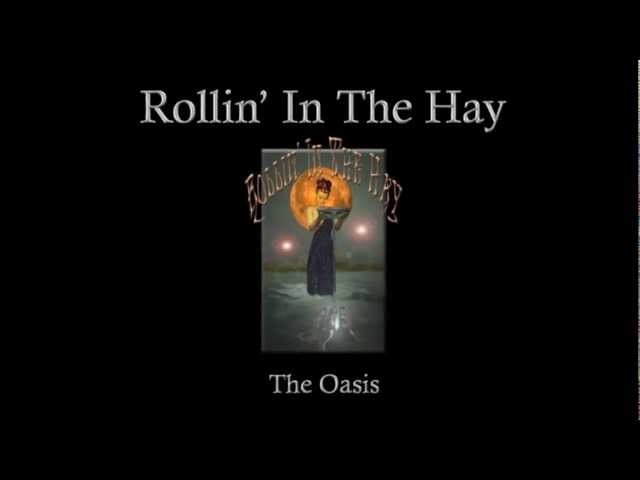 Watch Rollin' In The Hay " Gin & Juice " @ The Oasis on YouTube Watch Rollin' In The Hay " Gin & Juice " @ The Oasis on YouTube