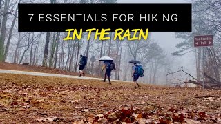 7 Essentials for Hiking in the Rain @GoneFeralWithSquidly