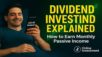 Dividend Investing Explained | How to Earn Monthly Passive Income