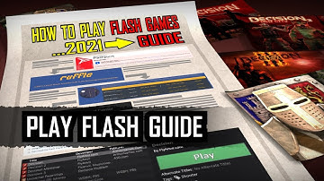 How to play Flash Games in 2021 and onward!