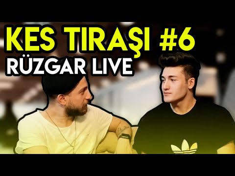 KES TIRAŞI #6 KİMSEYLE İŞİM OLMAZ !! (Rüzgarlive)