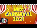 MIX CUMBIAS BAILABLES CARNAVALES 2021 - CUMBIAS PARA BAILAR TODA LA NOCHE 💃🏻🕺🏽