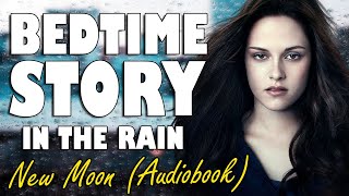 New Moon (Audiobook with rain sounds) | Relaxing ASMR Bedtime Story (British Male Voice) screenshot 1