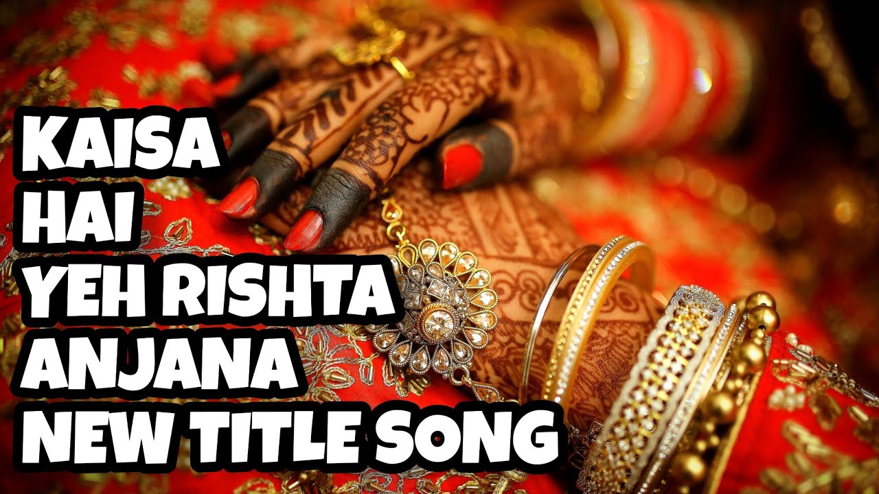 Kaisa Hai Yeh Rishta Anjana   New Title Song  Ep 13 22