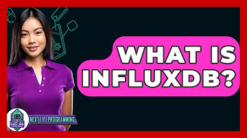 What Is InfluxDB? - Next LVL Programming