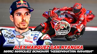 Alex Marquez Kaget  Marc Marquez Bongkar Kesepakatan Rahasia Gp 2026 Penuh Dg Gebrakan Gp26 Ultra