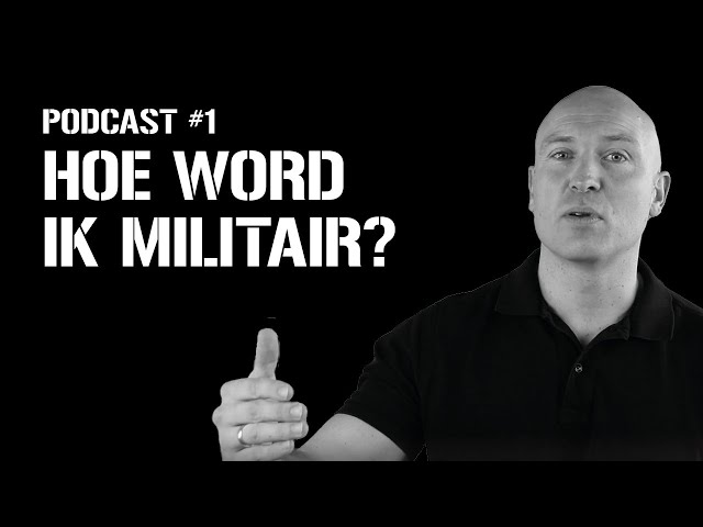 #01 Defensiefit.nl Podcast  - Hoe word ik militair?