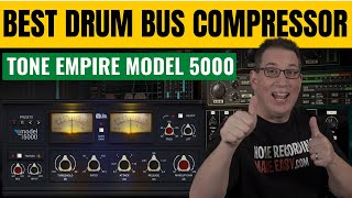 Drum buss Compression | Tone Empire Model 5000