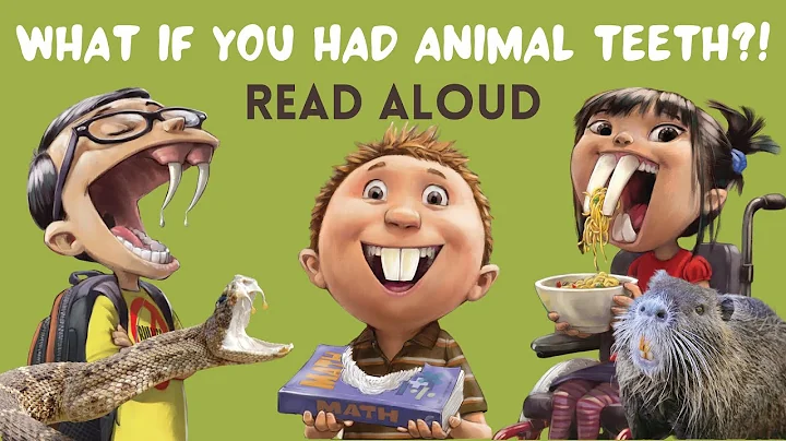 What If You Had Animal Teeth 🦷🦫🦈🐘🐍🦇🦛🐯🐊🐪🦷 Read Aloud Book #animalbook #teeth - DayDayNews
