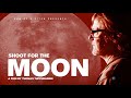 Shoot for the Moon (2020) - Iron Sky Documentary