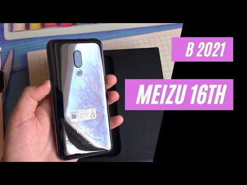 Update Взял Meizu 16th в 2021 году за 16 тысяч рублей 210$