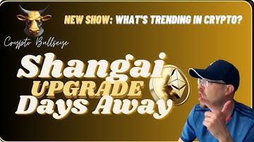 Ethereum Shanghai Upgrade: What You NEED to Know Before It Hits - 