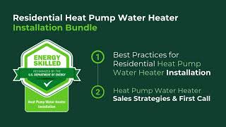 Residential Heat Pump Water Heater Installation Bundle - Courses on HeatSpring