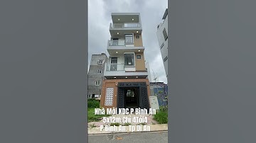 Nhà Mới 1 Trệt 3 Lầu. Sát Làng Đại Học Quốc Gia. 5x12m, Chỉ 4Tỏi4. P Bình An. Tp Dĩ An #batdongsan