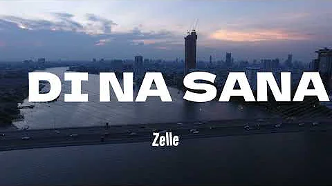 ZELLE - DI NA SANA ( slowed version with lyrics) #opm #chillmusic #lyrics