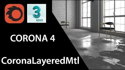 Vật liệu hoà trộn CoronaLayeredMtl trong Corona Render