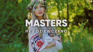 Masters - Hej Dziewczyno (Official Lyric Video) chords