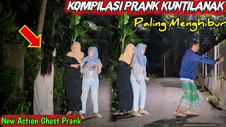 Kompilasi Prank Kuntilanak Paling Menghibur || Lucu Banget Pasti Ngakak || Top Funny Ghost Prank