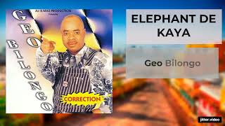 ELEPHANT DE KAYA (El Calvo Arrollador) - Geo Bilongo