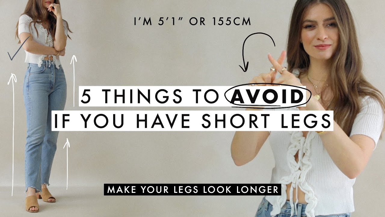 ⁣5 Things To AVOID if you have Short Legs (Like Me)