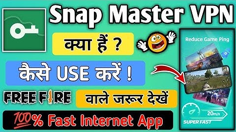 How To Use Snap Master VPN App || Snap Master VPN App Kaise Use Kare || Snap Master VPN ||
