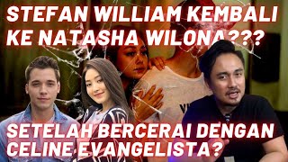 STEFAN WILLIAM KEMBALI KE WILONA SETELAH PERCERAIANNYA DENGAN CELINE EVANGELISTA? -DENNY DARKO TAROT