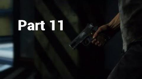 The Last of Us|Chapter 11|The Firefly Lab & Jackson