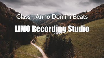 Anno Domini Beats - Glass (No Copyright Music)