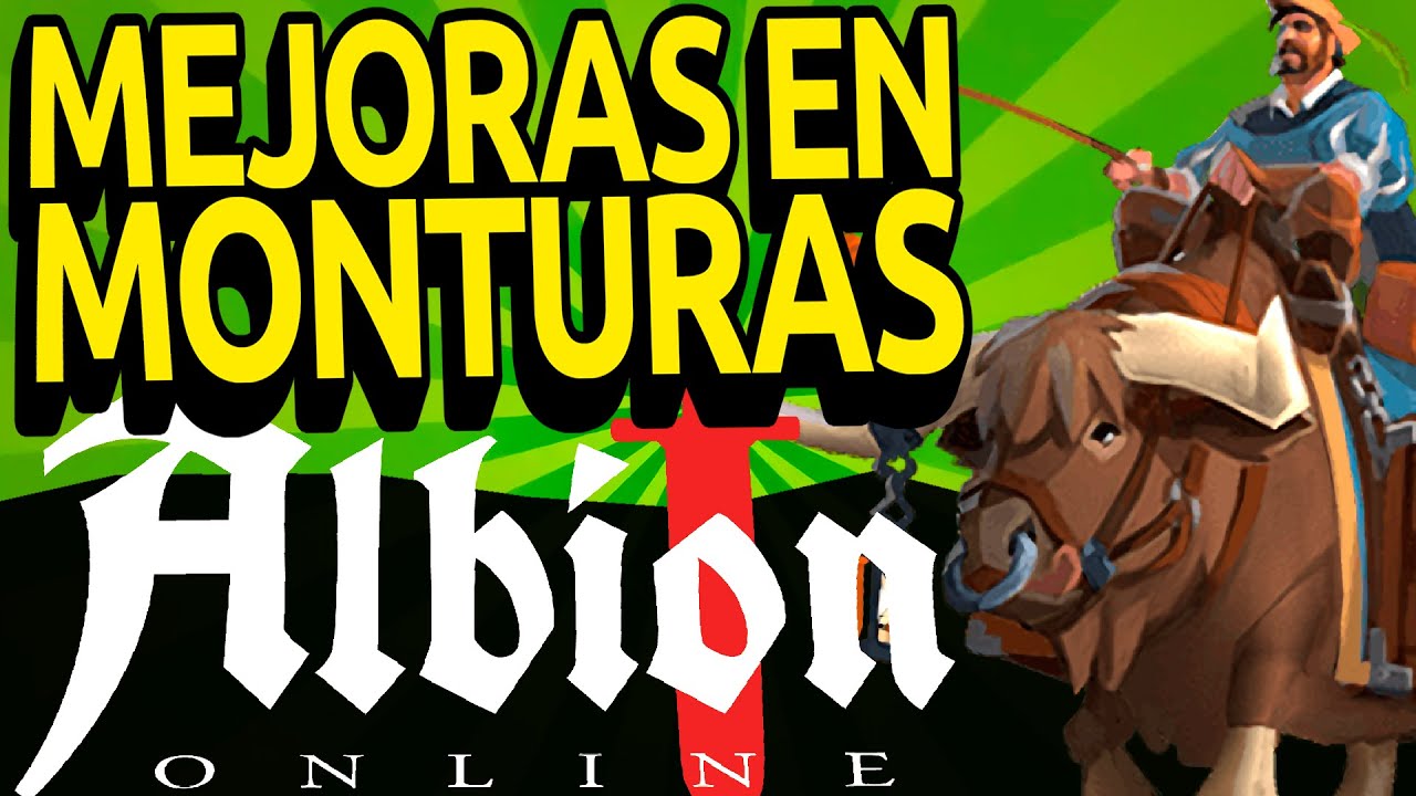 comida Ciudad Menda Sabio ESTAS SON las MEJORAS a las MONTURAS en ALBION ONLINE | BRADINSKY - YouTube